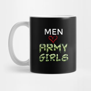 men love army girls,hero navy military girlfriend Mug